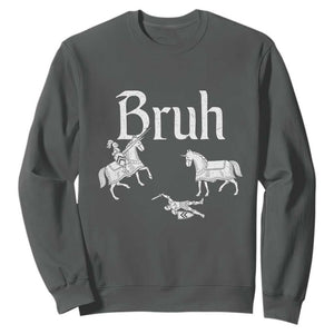 Funny Bruh Medieval Jousting Fallen Knight Graphic Sweatshirt Sarcastic Renaissance Faire Meme TS02 Dark Heather Print Your Wear