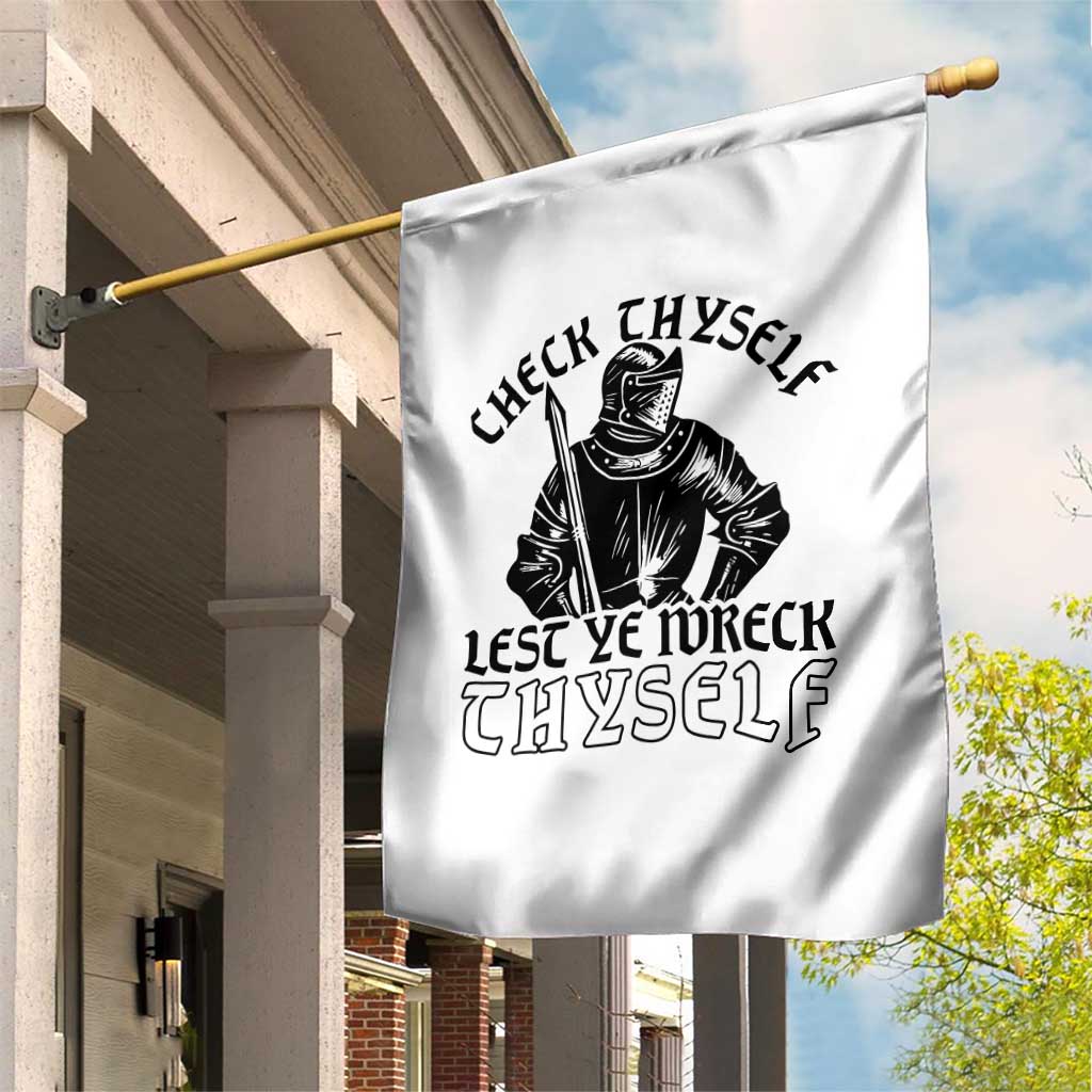 Funny Medieval Hip Hop Old English Parody Garden Flag Check Thyself Lest Ye Wreck Thyself TS02 Print Your Wear