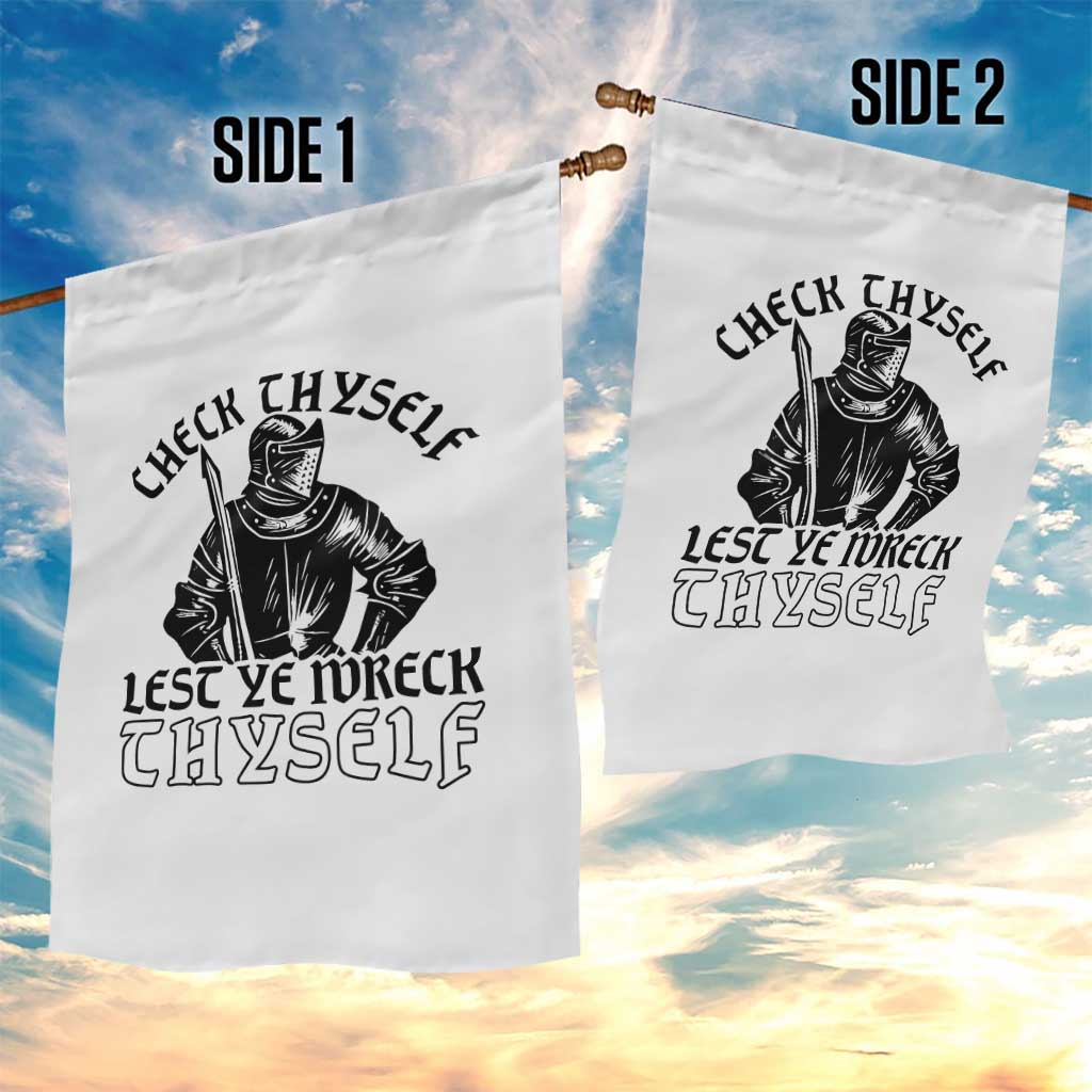 Funny Medieval Hip Hop Old English Parody Garden Flag Check Thyself Lest Ye Wreck Thyself TS02 Print Your Wear