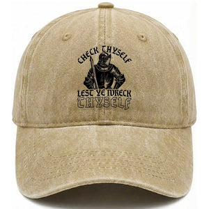 Funny Medieval Hip Hop Old English Parody Washed Cotton Baseball Cap Check Thyself Lest Ye Wreck Thyself TS02 Print Your Wear