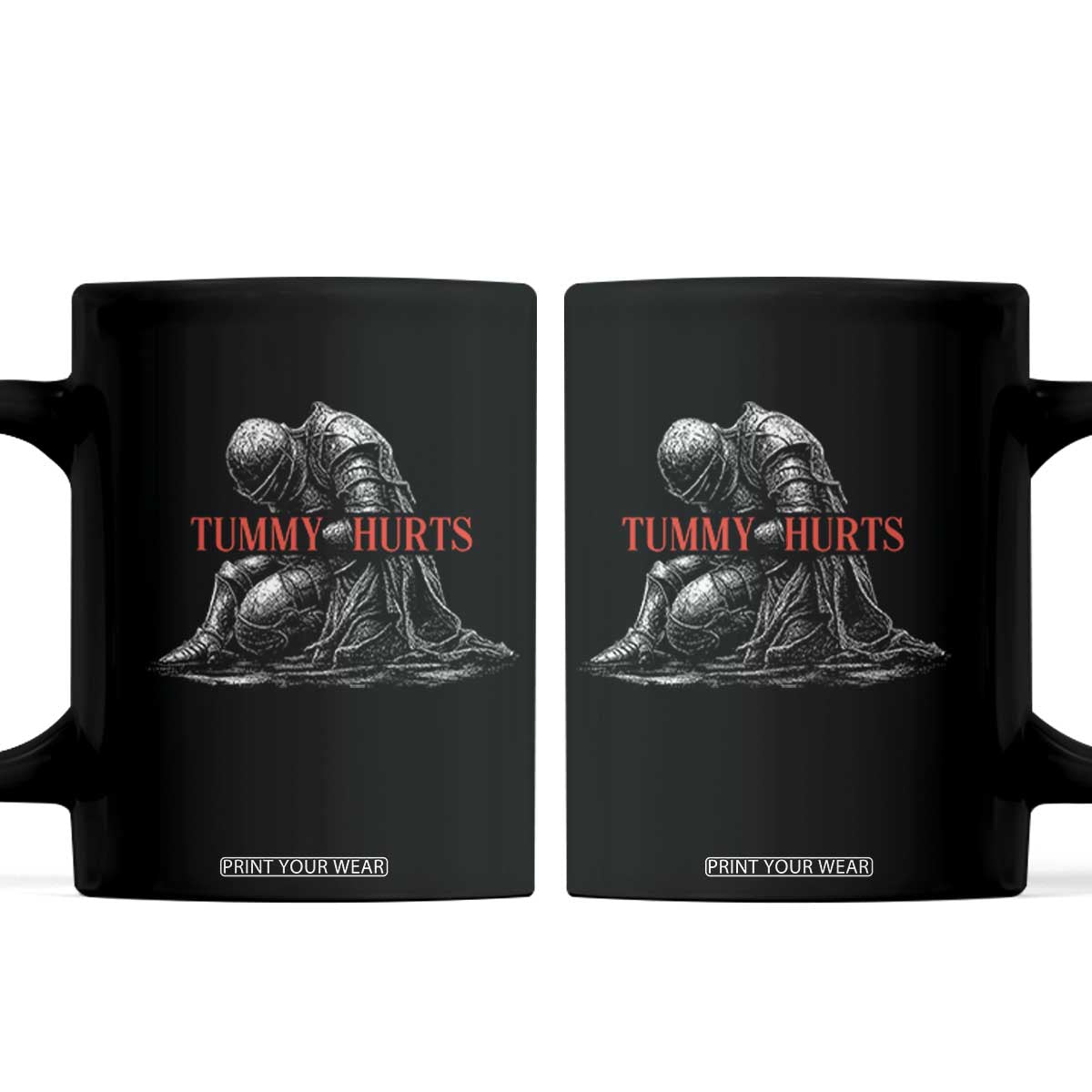 Funny Tummy Hurts Knight Graphic Coffee Mug Warrior Medieval Sarcastic Dark Fantasy Slumped Renaissance Meme TS02 Black Print Your Wear