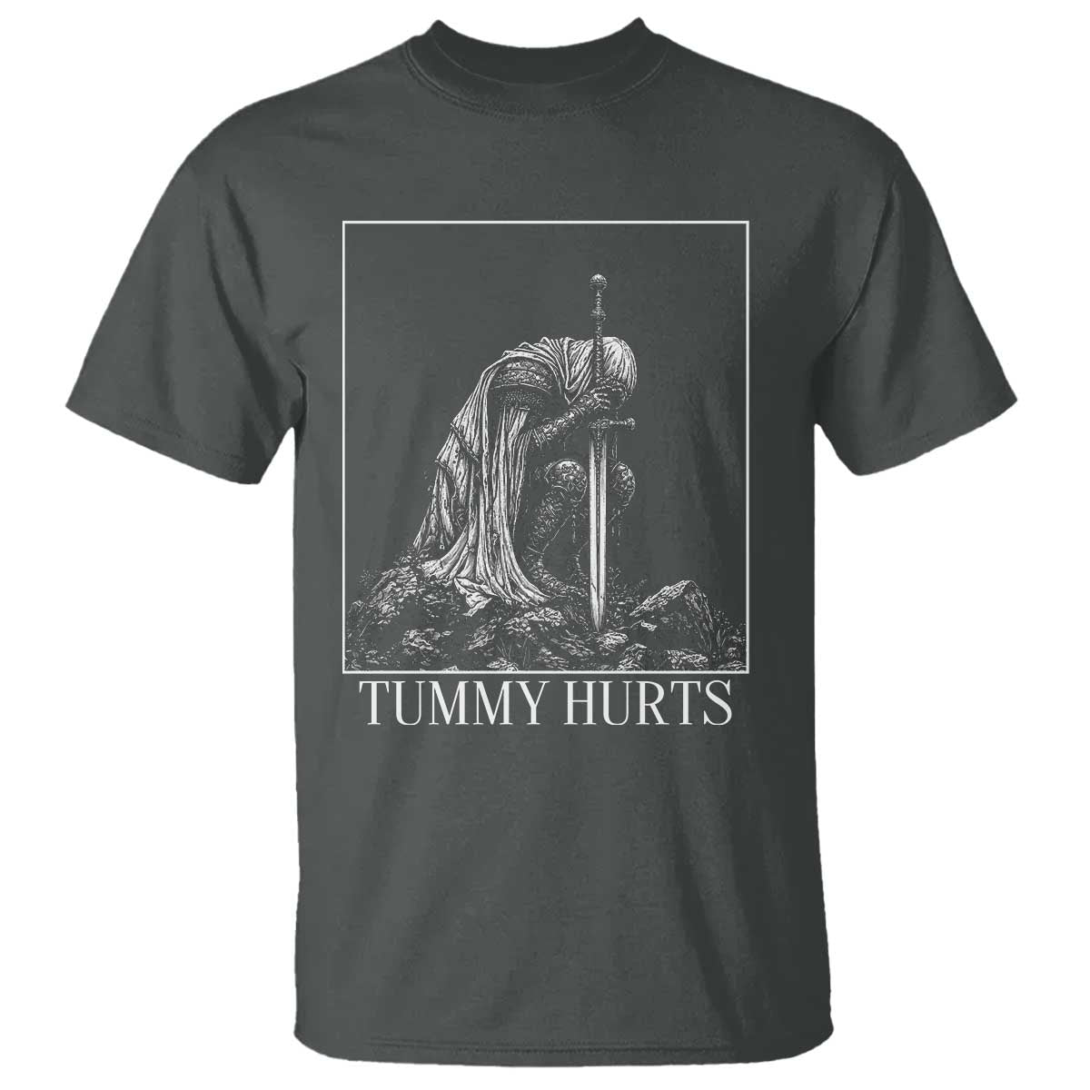Dramatic Tummy Hurts Kneeling Knight Graphic T Shirt Funny Medieval Sarcastic Renaissance Fantasy Meme TS02 Dark Heather Print Your Wear