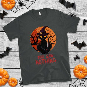 Halloween Black Cat T Shirt You Saw Nothing Funny Cat Witch TS02 Printyourwear