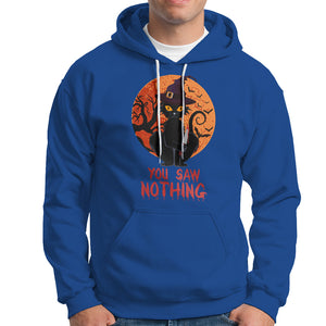 Halloween Black Cat Hoodie You Saw Nothing Funny Cat Witch TS02 Printyourwear