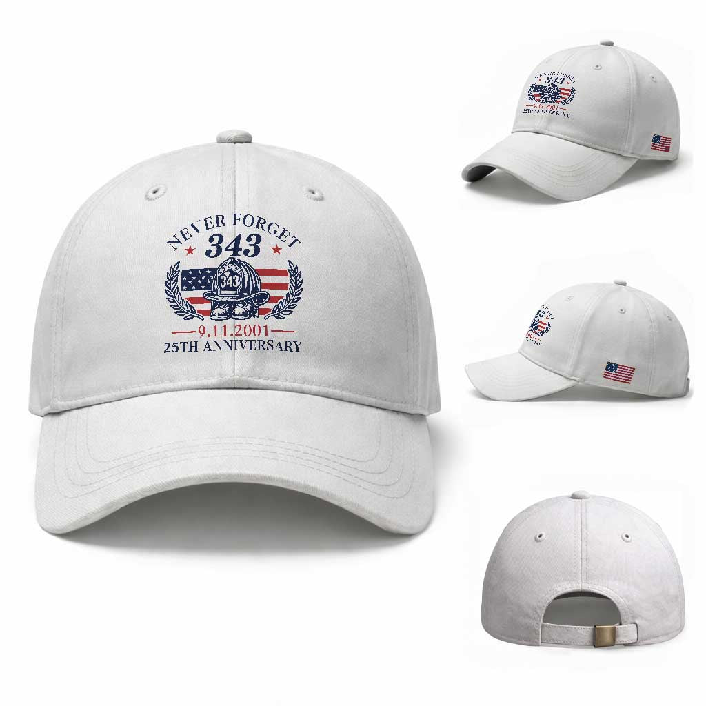 Firefighter Memorial Never Forget 343 Baseball Cap 25th Anniversary Patriotic Honor 9 11 Tribute TS02 Baseball Cap Universal Fit White Print Your Wear