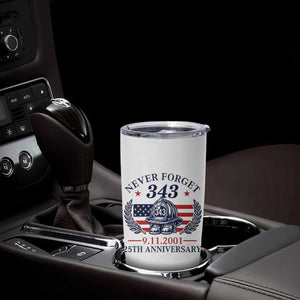 Firefighter Memorial Never Forget 343 Tumbler Cup 25th Anniversary Patriotic Honor 9 11 Tribute TS02 Print Your Wear