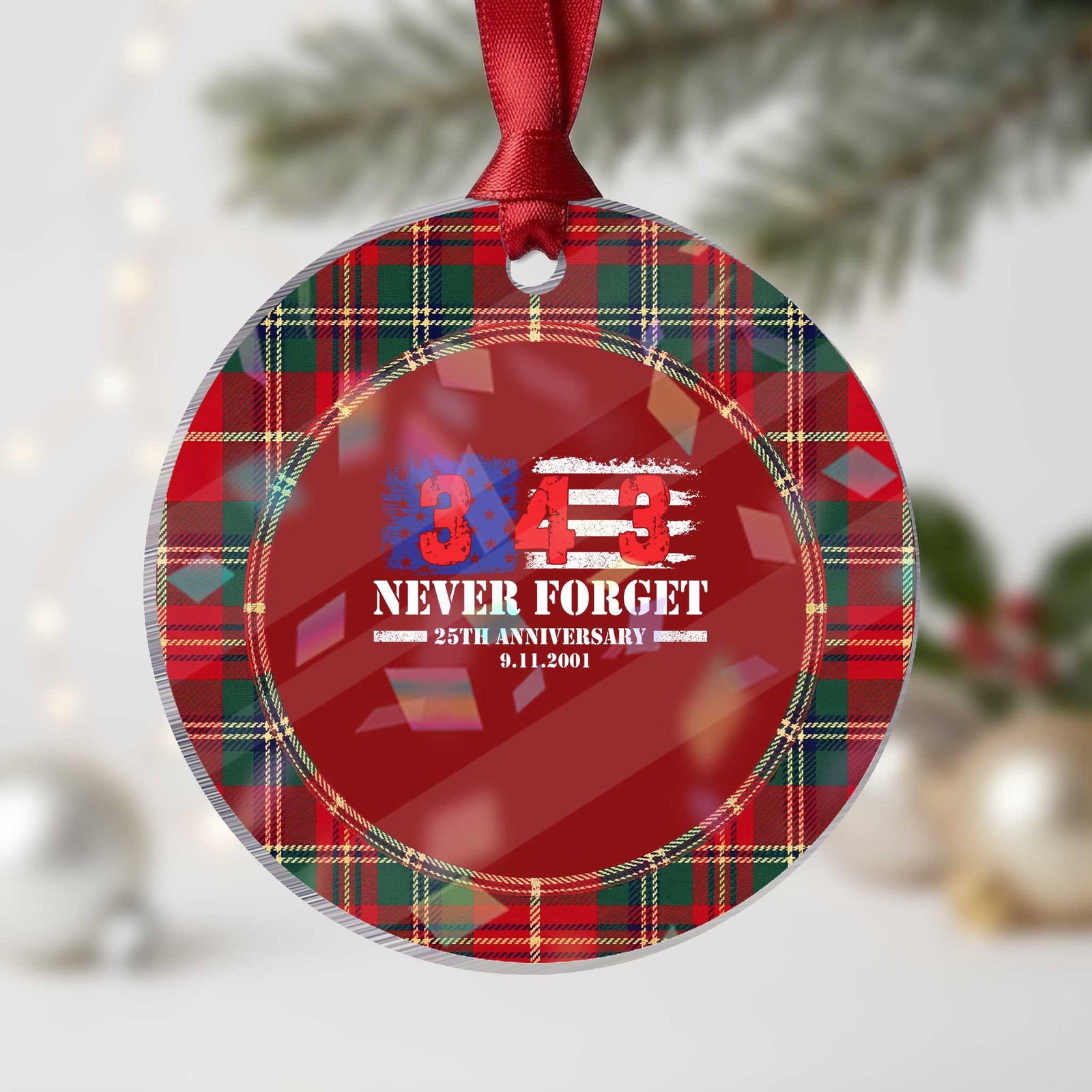 Firefighter Memorial 343 Never Forget American Flag Holographic Acrylic Ornament 25th Anniversary Patriotic Honor 9 11 Tribute
