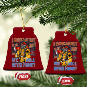 Firefighter Memorial In Reverence And Tribute Fallen Heroes 343 Ceramic Ornament We Will Never Forget Honor 9 11 TS02 Print Your Wear