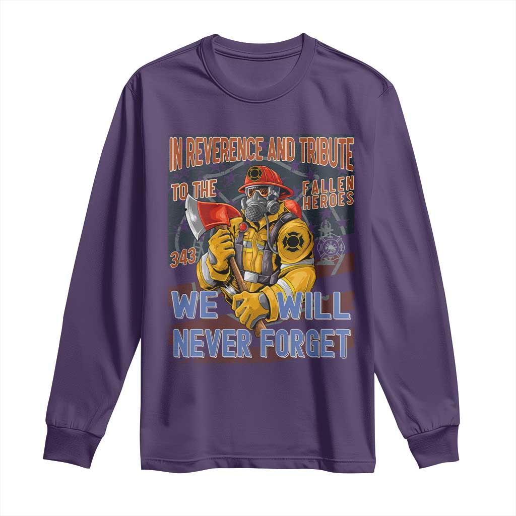 Firefighter Memorial In Reverence And Tribute Fallen Heroes 343 Long Sleeve Shirt We Will Never Forget Honor 9 11 TS02 Purple Print Your Wear