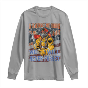 Firefighter Memorial In Reverence And Tribute Fallen Heroes 343 Long Sleeve Shirt We Will Never Forget Honor 9 11 TS02 Sport Gray Print Your Wear