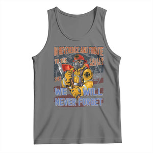 Firefighter Memorial In Reverence And Tribute Fallen Heroes 343 Tank Top We Will Never Forget Honor 9 11 TS02 Black Heather Print Your Wear