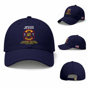 Jesus The Original Firefighter Christian Faith Baseball Cap Keeping People From Burning First Responder TS02 Baseball Cap Universal Fit Dark Blue Print Your Wear