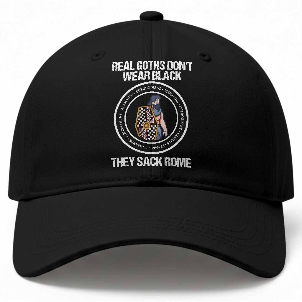 Funny Real Goths Sack Rome Germanic Warrior Graphic Baseball Cap Sarcastic Ancient Roman Empire History Visigoth Meme