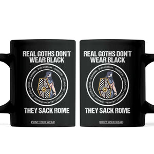 Funny Real Goths Sack Rome Germanic Warrior Graphic Coffee Mug Sarcastic Ancient Roman Empire History Visigoth Meme