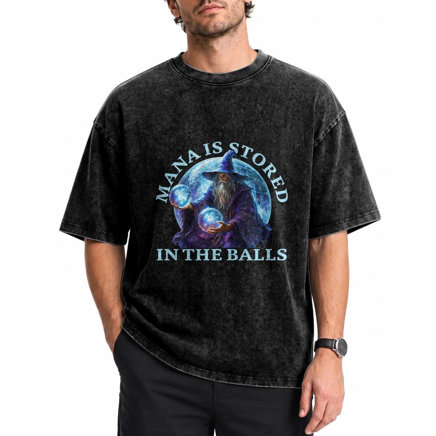 Mana Is Stored In The Balls Funny Fantasy Wizard Orb Graphic Washed Cotton T-Shirt Gamer Meme RPG Gaming Humor