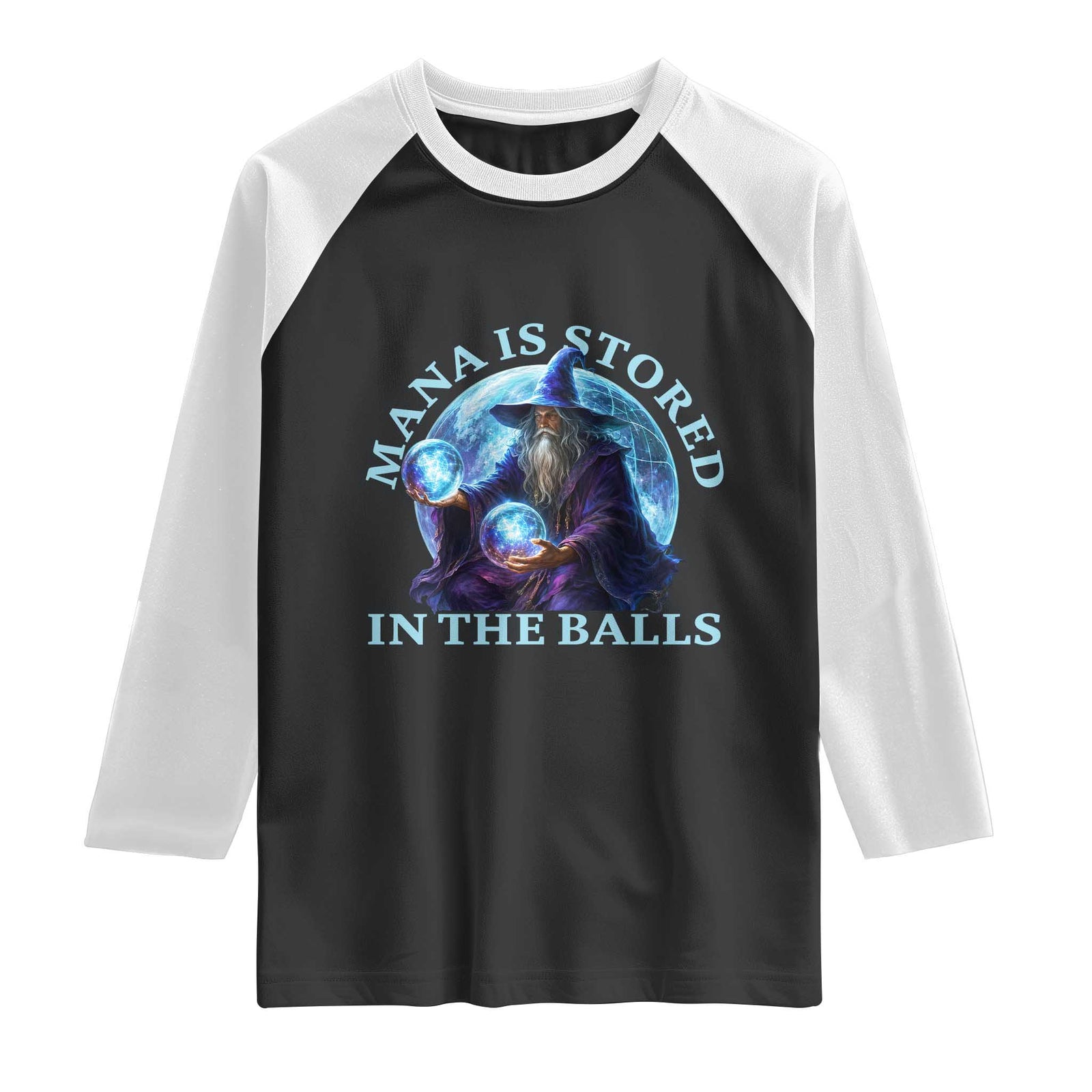 Mana Is Stored In The Balls Funny Fantasy Wizard Orb Graphic Raglan Shirt Gamer Meme RPG Gaming Humor