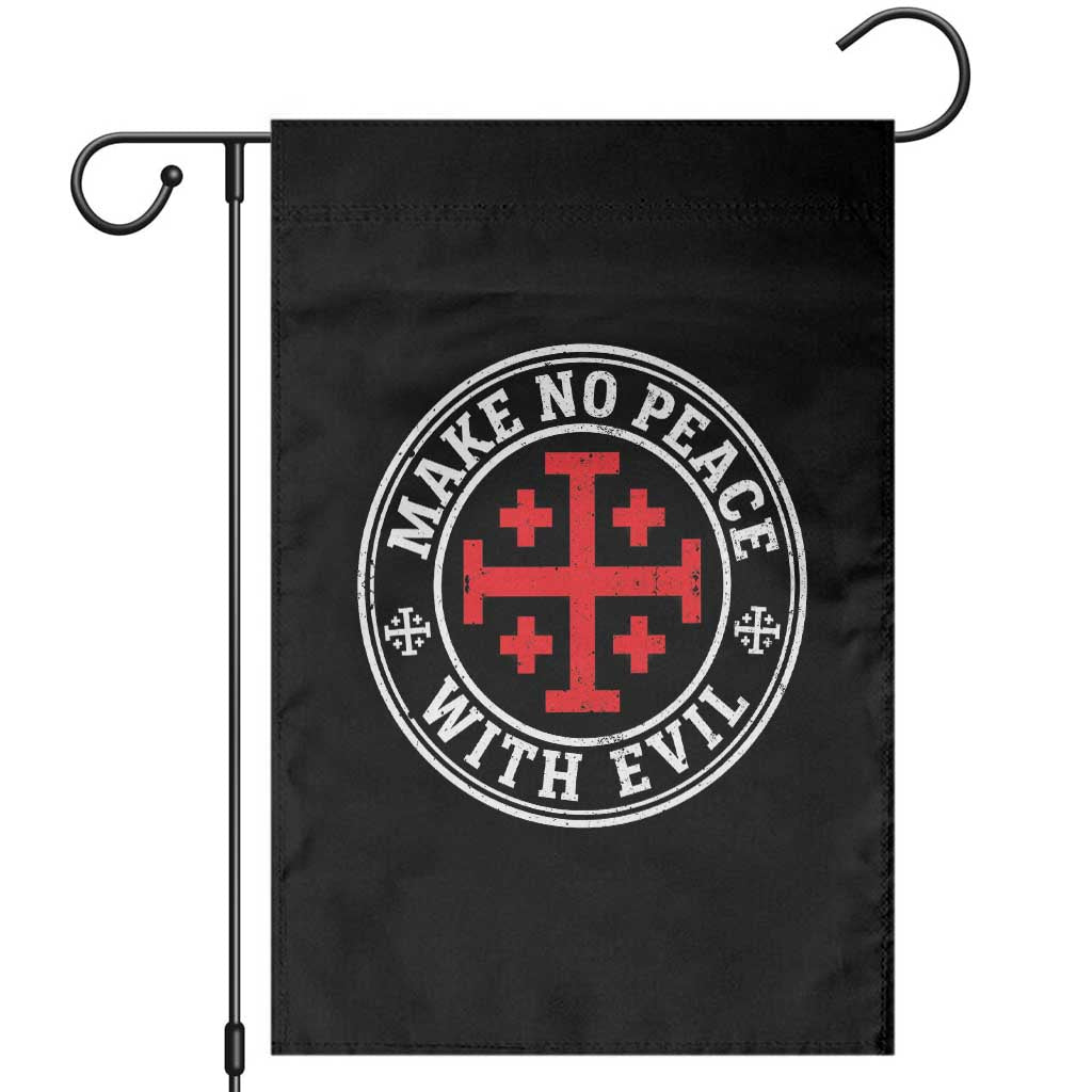 Make No Peace With Evil Jerusalem Cross Garden Flag Christian Warrior Crusader Emblem Graphic TS02 Black Print Your Wear