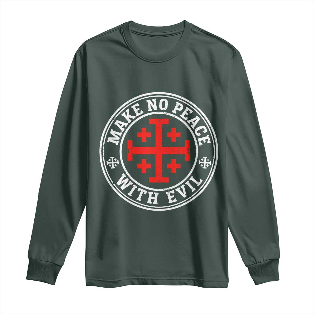 Make No Peace With Evil Jerusalem Cross Long Sleeve Shirt Christian Warrior Crusader Emblem Graphic TS02 Dark Forest Green Print Your Wear