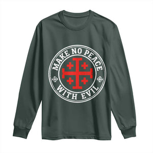 Make No Peace With Evil Jerusalem Cross Long Sleeve Shirt Christian Warrior Crusader Emblem Graphic TS02 Dark Forest Green Print Your Wear