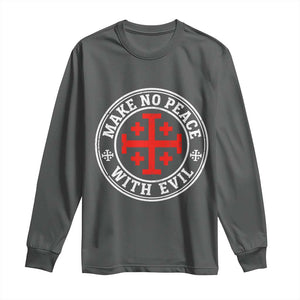 Make No Peace With Evil Jerusalem Cross Long Sleeve Shirt Christian Warrior Crusader Emblem Graphic TS02 Dark Heather Print Your Wear