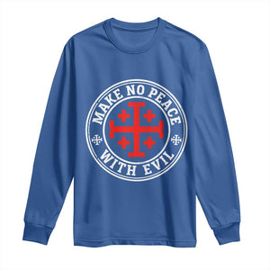 Make No Peace With Evil Jerusalem Cross Long Sleeve Shirt Christian Warrior Crusader Emblem Graphic TS02 Royal Blue Print Your Wear