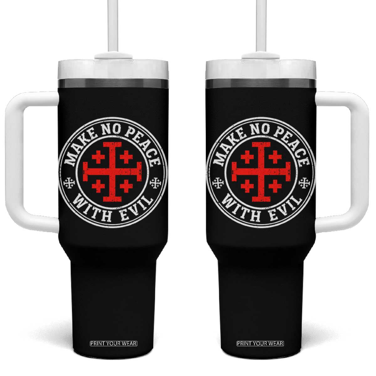 Make No Peace With Evil Jerusalem Cross Tumbler With Handle Christian Warrior Crusader Emblem Graphic TS02 One Size: 40 oz Black Print Your Wear