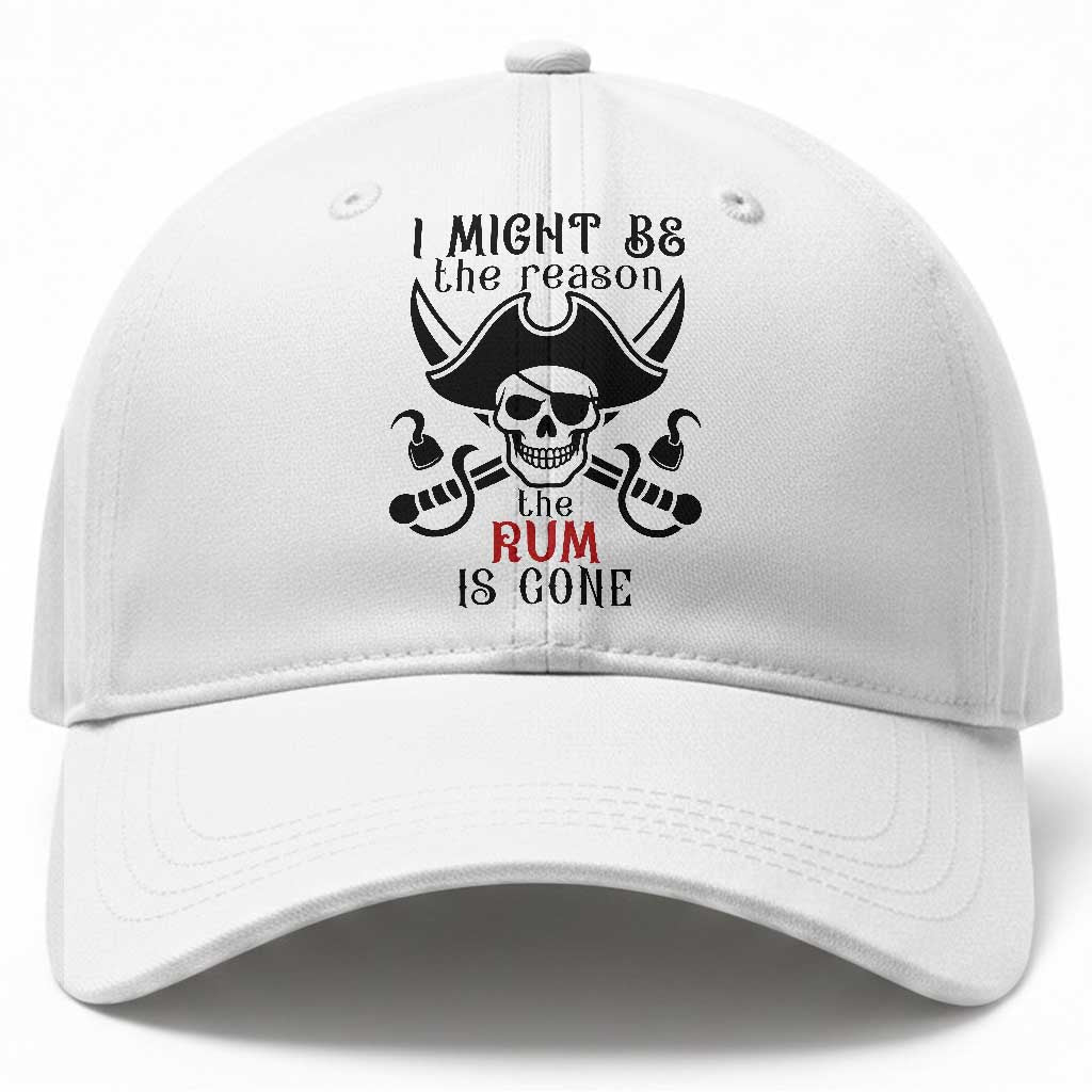 I Might Be The Reason The Rum Is Gone Pirate Skull Baseball Cap Funny Drinking Humor