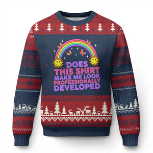 Does This Shirt Make Me Look Professionally Developed Ugly Christmas Sweater Retro Rainbow Butterfly Sarcastic Professional Development PD Humor TS02 Navy Red Print Your Wear