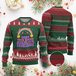 Does This Shirt Make Me Look Professionally Developed Ugly Christmas Sweater Retro Rainbow Butterfly Sarcastic Professional Development PD Humor TS02 Red Green Print Your Wear