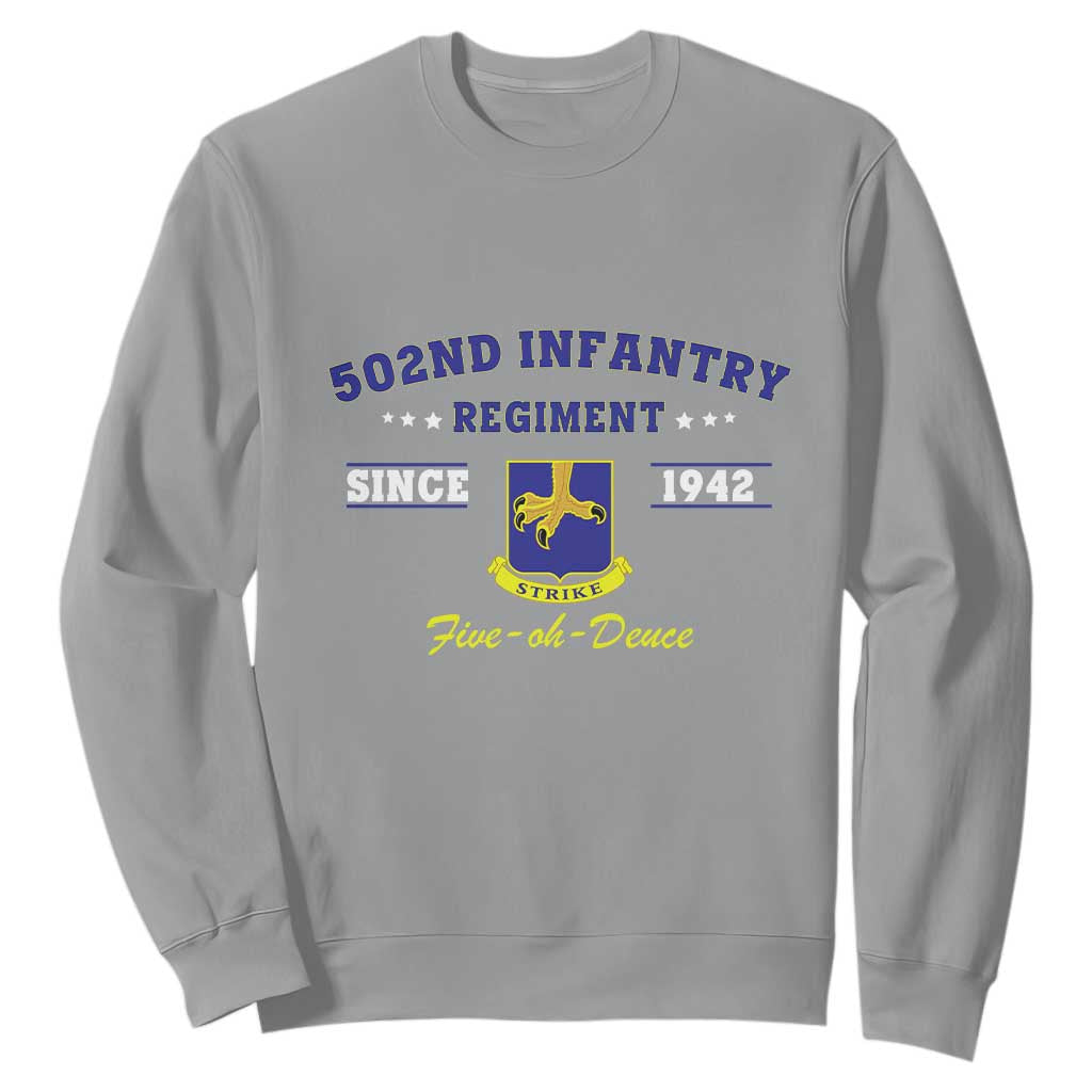 502nd Infantry Regiment Strike Five Oh Deuce 1942 Sweatshirt Veteran US Army