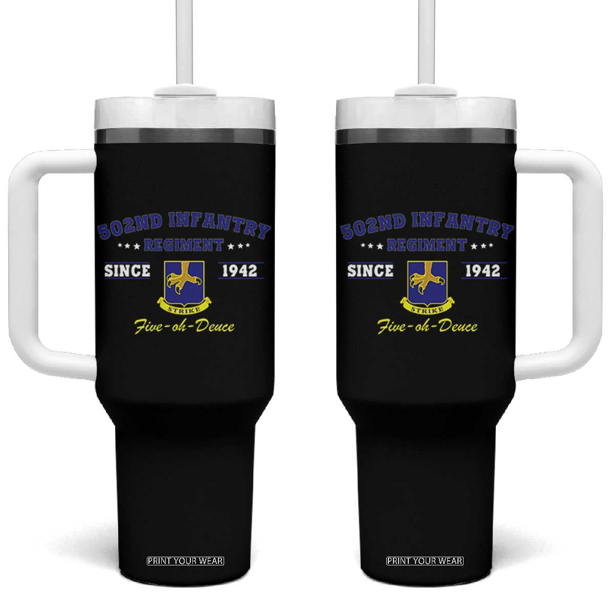 502nd Infantry Regiment Strike Five Oh Deuce 1942 Tumbler With Handle Veteran US Army