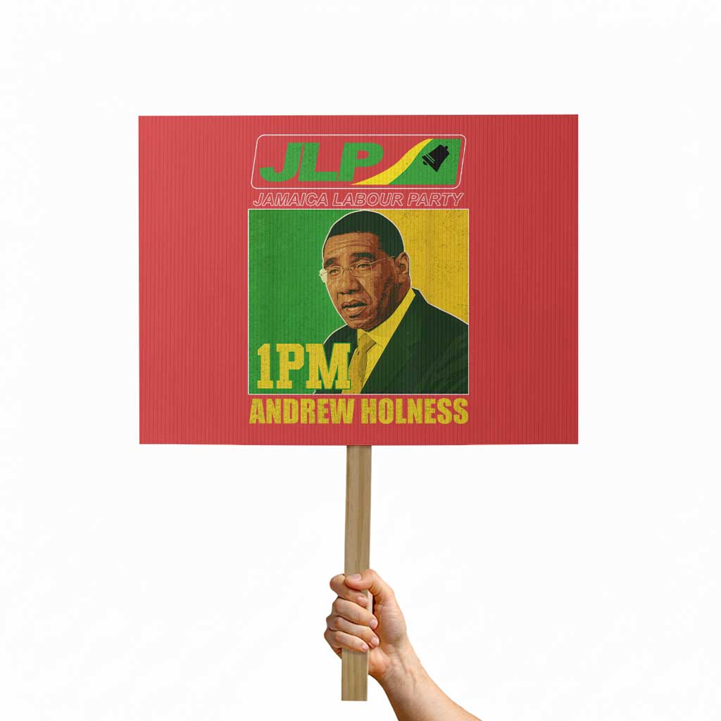 1PM Andrew Holness JPL Supporter Protest Sign Jamaica Labor Party Jamaican Political Pride TS02 Horizontal 18