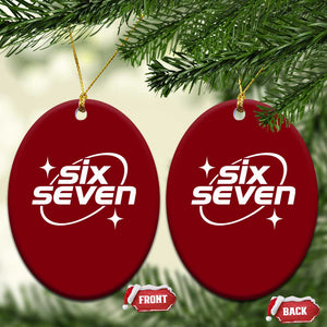 Funny Six Seven Ceramic Ornament Cool 67 Meme Y2K Gen Alpha Slang TS02 Print Your Wear