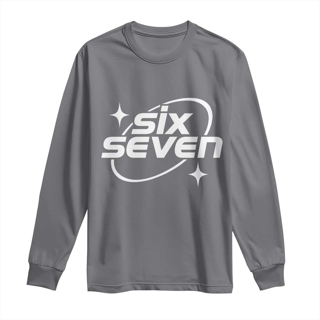 Funny Six Seven Long Sleeve Shirt Cool 67 Meme Y2K Gen Alpha Slang TS02 Charcoal Print Your Wear
