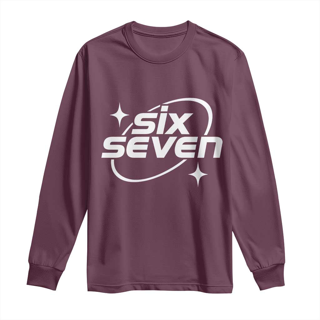 Funny Six Seven Long Sleeve Shirt Cool 67 Meme Y2K Gen Alpha Slang TS02 Maroon Print Your Wear