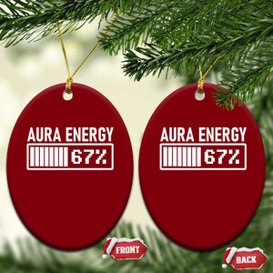 Funny Aura Energy at 67 Ceramic Ornament Six Seven Viral Meme 6 7 Gen Alpha Slang TS02 Print Your Wear