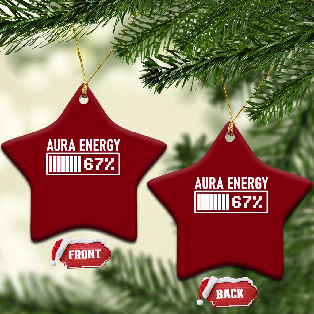 Funny Aura Energy at 67 Ceramic Ornament Six Seven Viral Meme 6 7 Gen Alpha Slang TS02 Print Your Wear