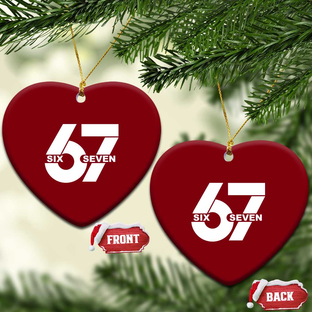 Funny Six Seven 67 Meme Ceramic Ornament Bold Graphic TS02 Print Your Wear