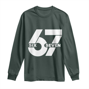 Funny Six Seven 67 Meme Long Sleeve Shirt Bold Graphic TS02 Dark Forest Green Print Your Wear