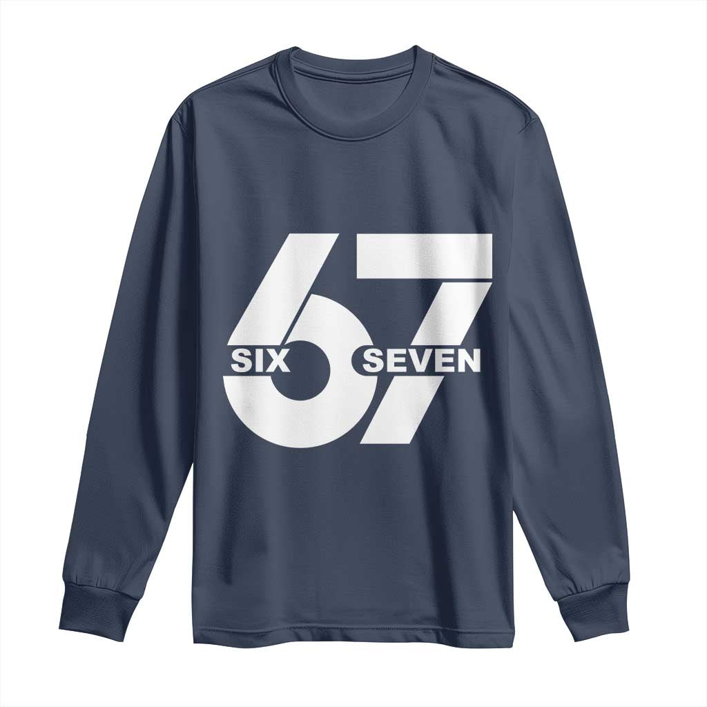 Funny Six Seven 67 Meme Long Sleeve Shirt Bold Graphic TS02 Navy Print Your Wear
