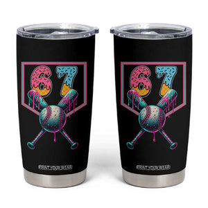 Funny Six Seven Baseball Drip Tumbler Cup Number 67 Meme Drippy Bats TS02 Black Print Your Wear