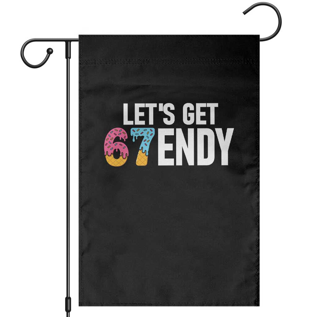 Funny Six Seven 67 Garden Flag Lets Get Sendy 6 7 Meme Icecream TS02 Black Print Your Wear