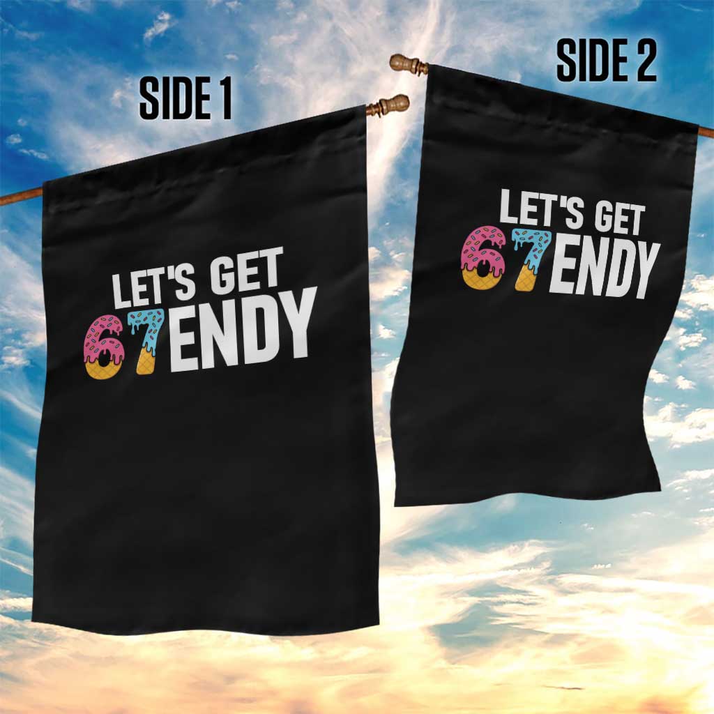 Funny Six Seven 67 Garden Flag Lets Get Sendy 6 7 Meme Icecream TS02 Print Your Wear