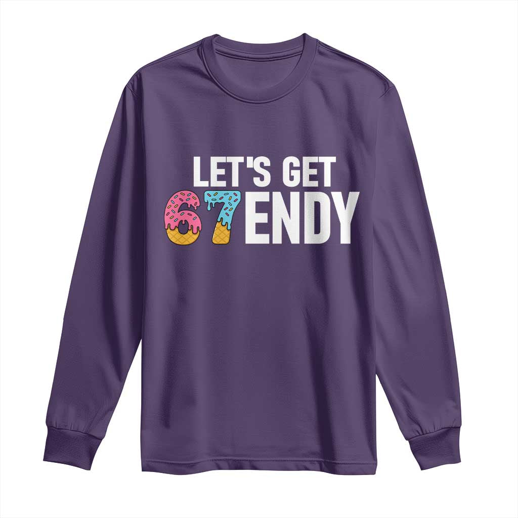 Funny Six Seven 67 Long Sleeve Shirt Lets Get Sendy 6 7 Meme Icecream TS02 Purple Print Your Wear