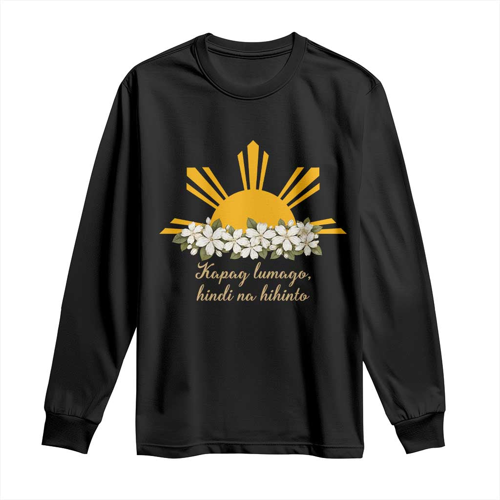 Philippine Sun Sampaguita Jasmine Floral Vintage Aesthetic Long Sleeve Shirt Kapag Lumago Hindi Na Hihinto Tagalog Motivational