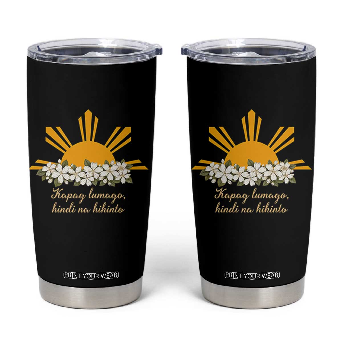 Philippine Sun Sampaguita Jasmine Floral Vintage Aesthetic Tumbler Cup Kapag Lumago Hindi Na Hihinto Tagalog Motivational