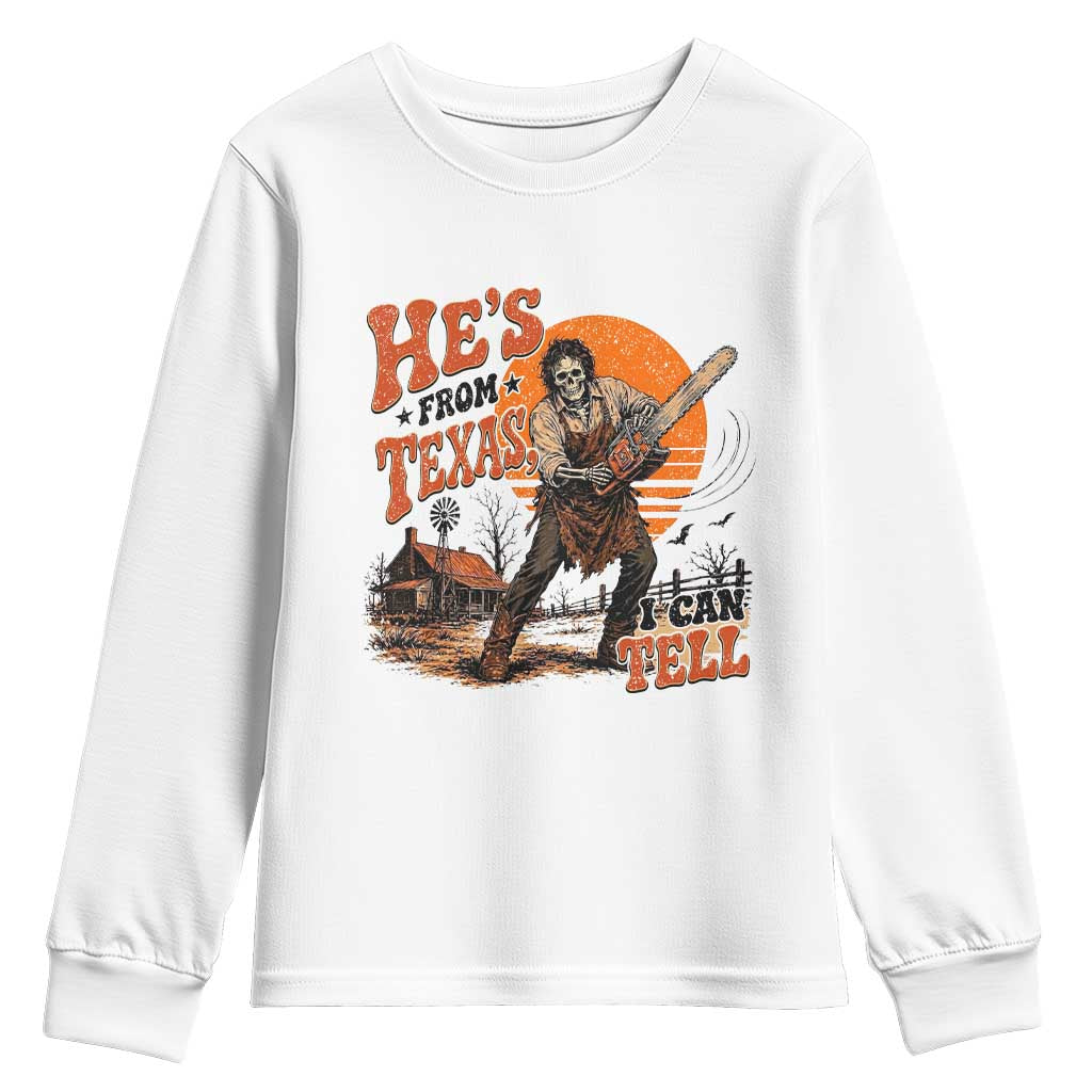 Skeleton Wielding A Chainsaw Vintage Horror Graphic Youth Sweatshirt Hes From Texas I Can Tell Halloween Cowboy