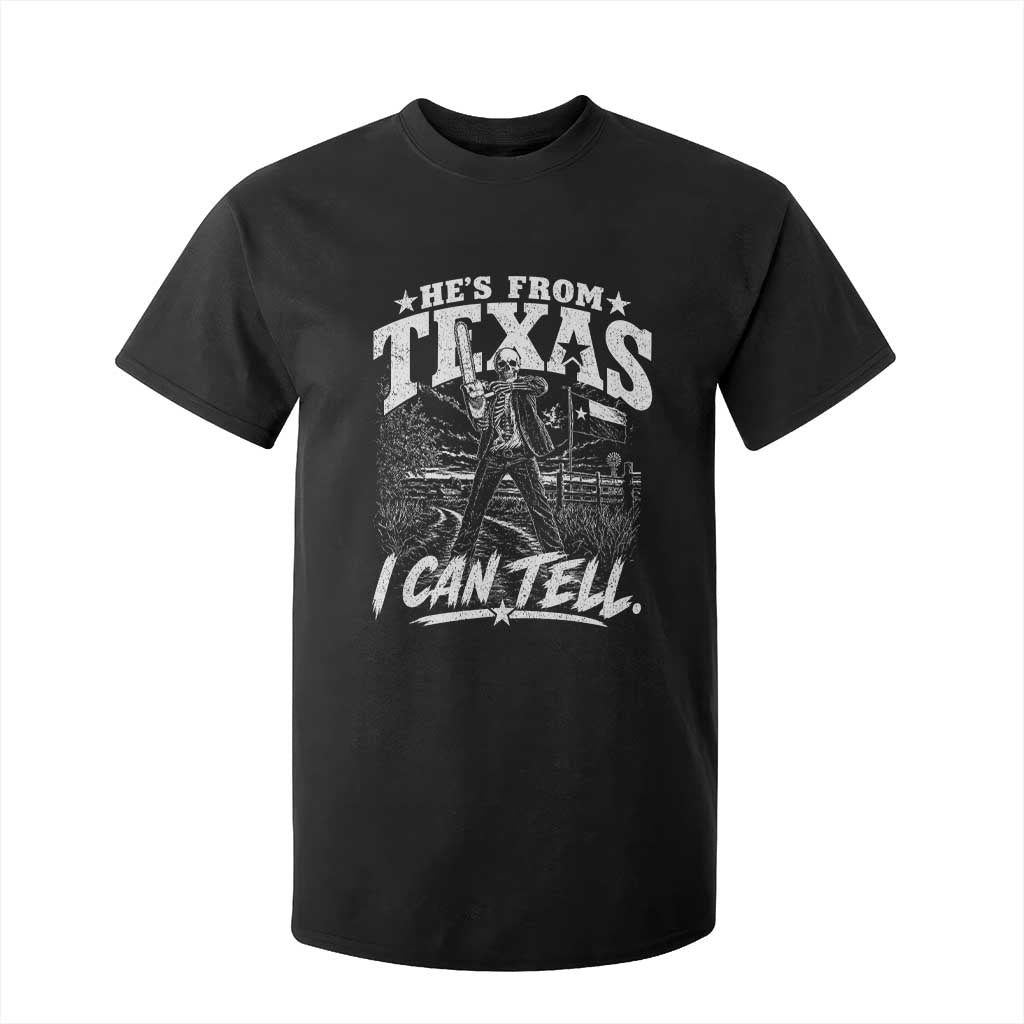 Hes From Texas I Can Tell Skeleton Horror Graphic T Shirt For Kid Wielding A Chainsaw Lone Star Flag