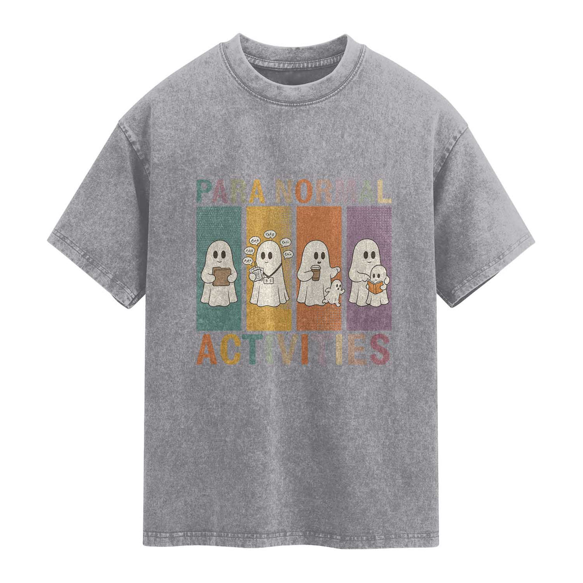Para Normal Activities Cute Ghost Sheets Graphic Washed Cotton T-Shirt Paramedic EMS Parent Funny Halloween Gift