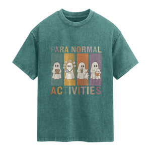 Para Normal Activities Cute Ghost Sheets Graphic Washed Cotton T-Shirt Paramedic EMS Parent Funny Halloween Gift
